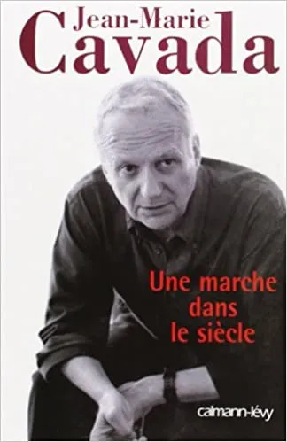 Livre Une marche dans le siècle