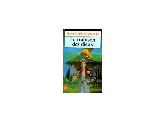Livre La trahison des dieux
