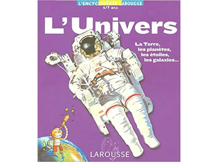 Livre L'Univers 6/9 Ans
