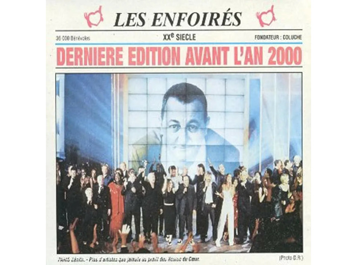 Cd les Enfoirés Derniere Edition Avant L'an 2000