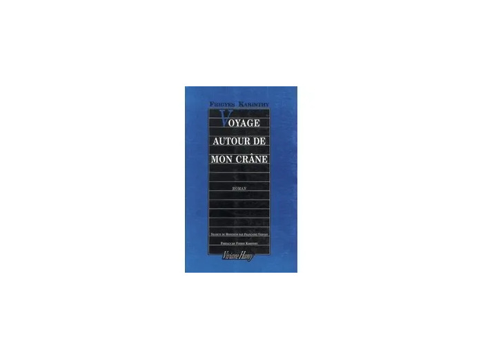 Livre Voyage autour de mon crâne