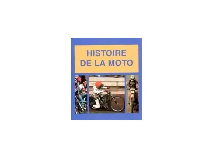 Livre Histoire de la moto