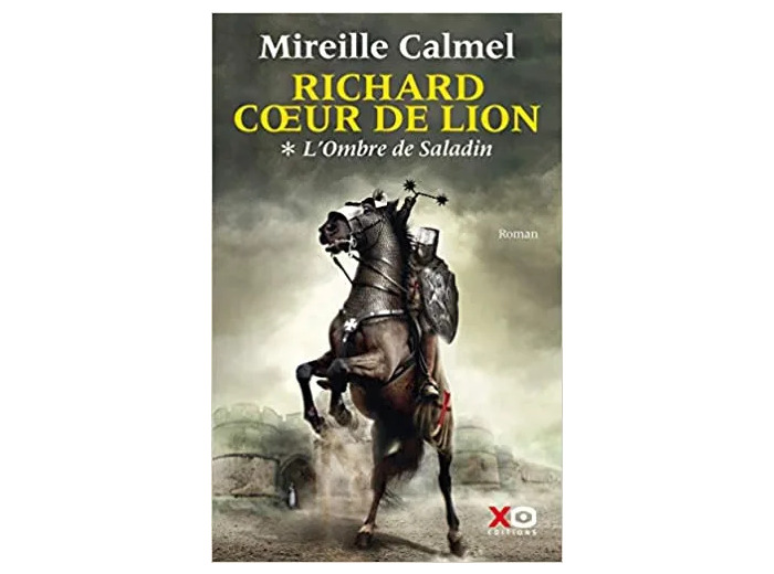 Livre Richard Coeur de Lion - tome 1 L'Ombre de Saladin (1)