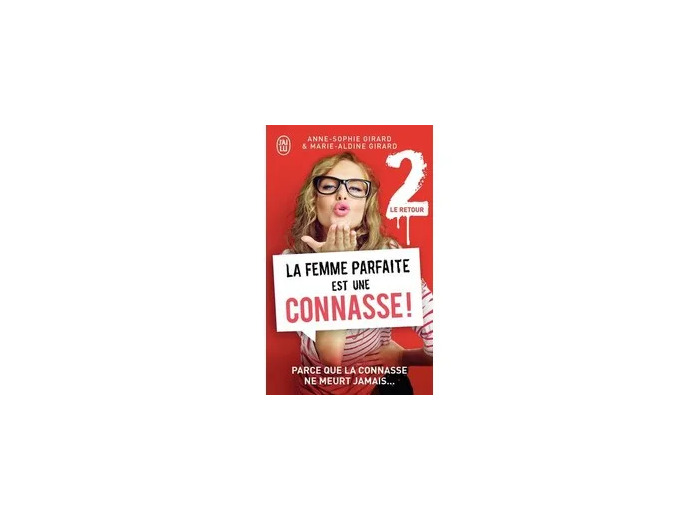 Livre LA FEMME PARFAITE EST UNE CONNASSE T02