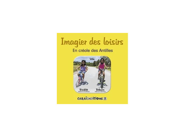 Livre Imagier des loisirs - En créole des Antilles