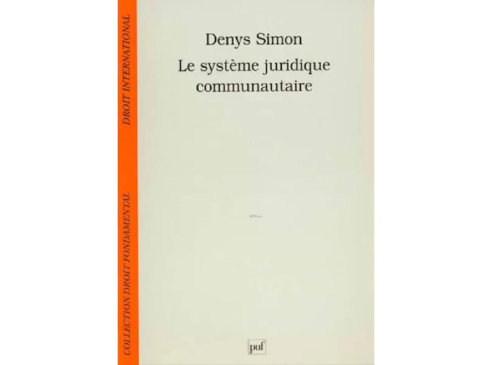 Livre Le Système juridique communautaire