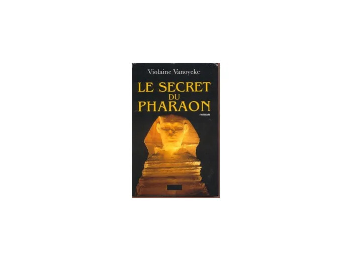 Livre Le Secret Du Pharaon N° 1