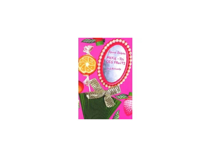 Livre Mefie - Toi Des Fruits