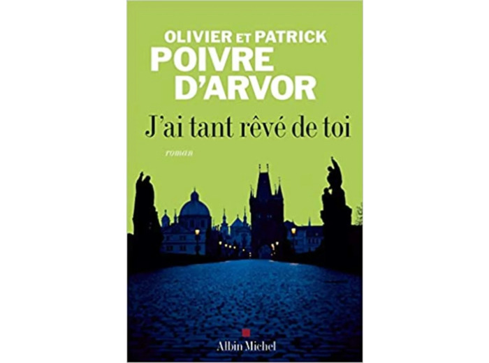 Livre J'ai Tant Rêvé de Toi