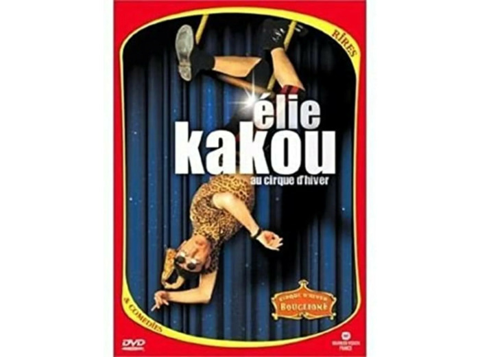Dvd Elie Kakou : Au cirque d'hiver