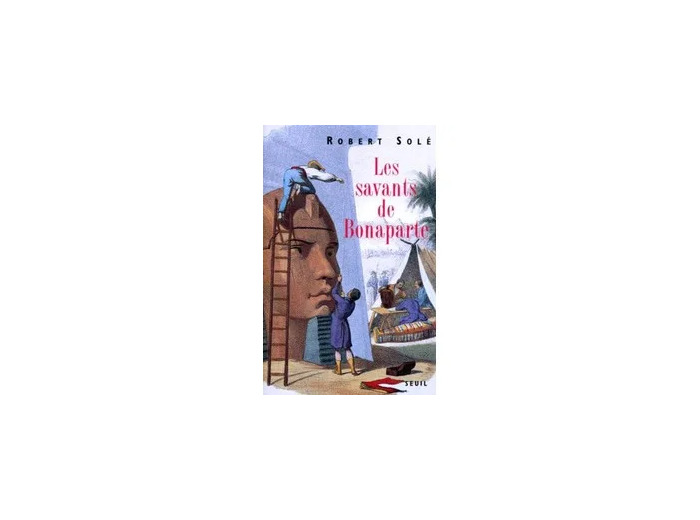 Livre Les savants de Bonaparte