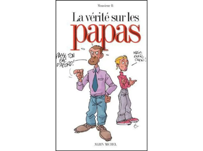 Livre La Vérité Sur Les Papas
