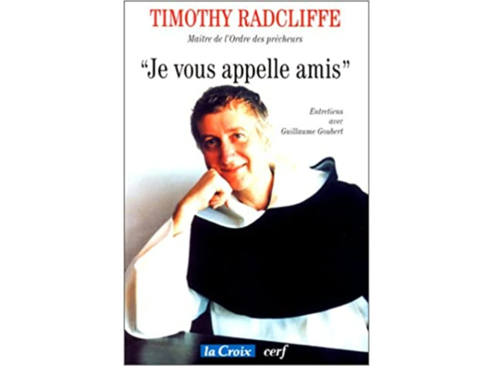 Livre Je vous appelle amis. Entretiens avec Guillaume Goubert