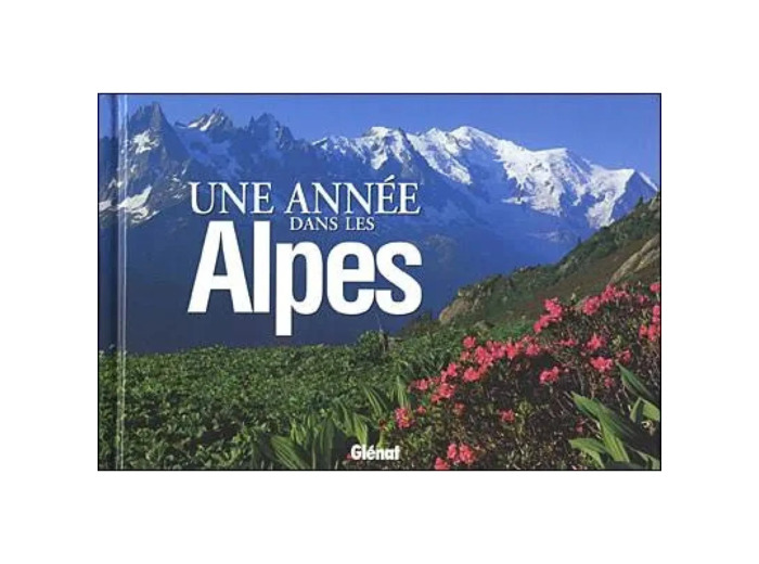 Livre Une année dans les Alpes