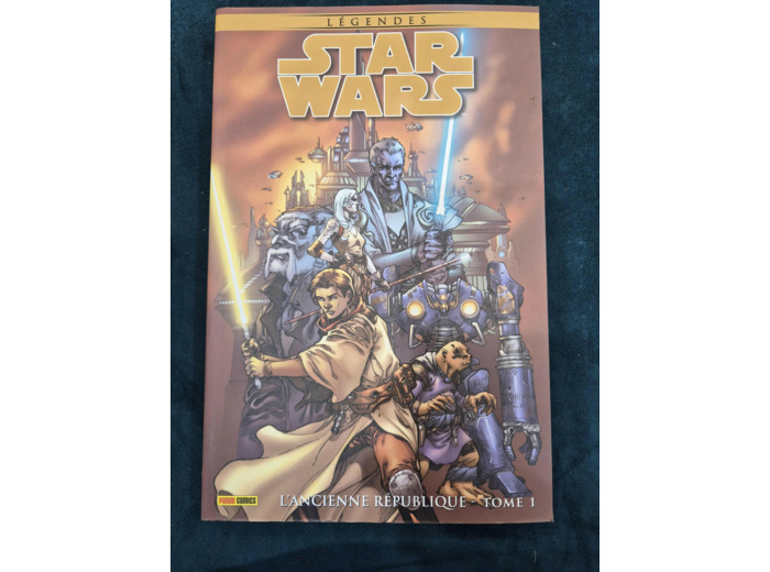 Livre Star Wars Légendes - L'ancienne République Tome 1