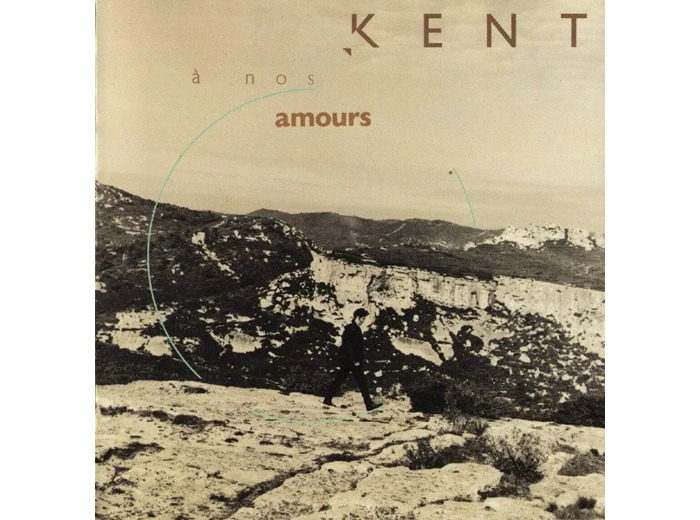 Cd Kent - À Nos Amours (1990)
