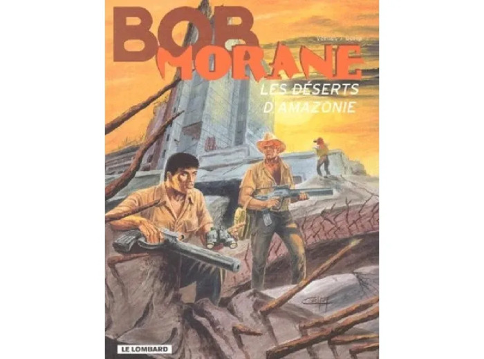 Bd Le Lombard Bob Morane Tome 38 - Les Déserts d'Amazonie