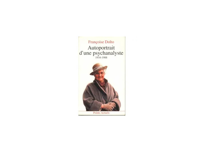 Livre Autoportrait D'une Psychanalyste - 1934 - 1988