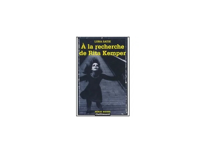 Livre A La Recherche De Rita Kemper