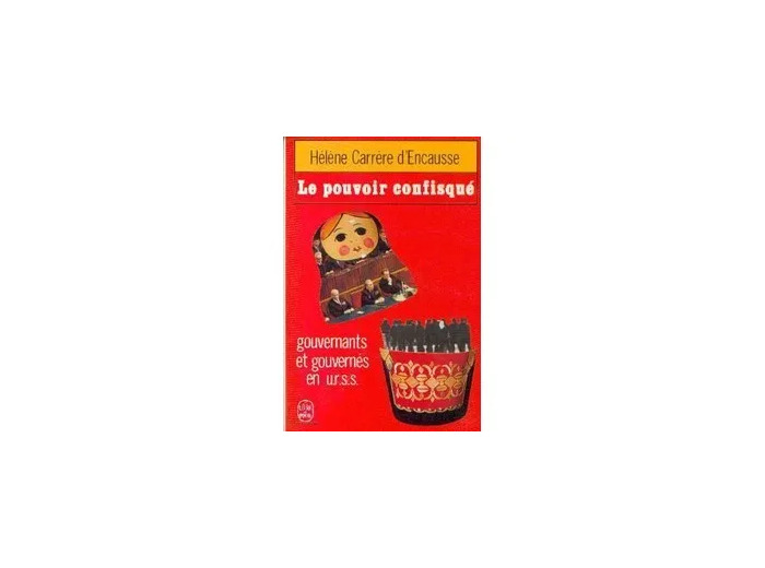 Livre Le pouvoir confisqué