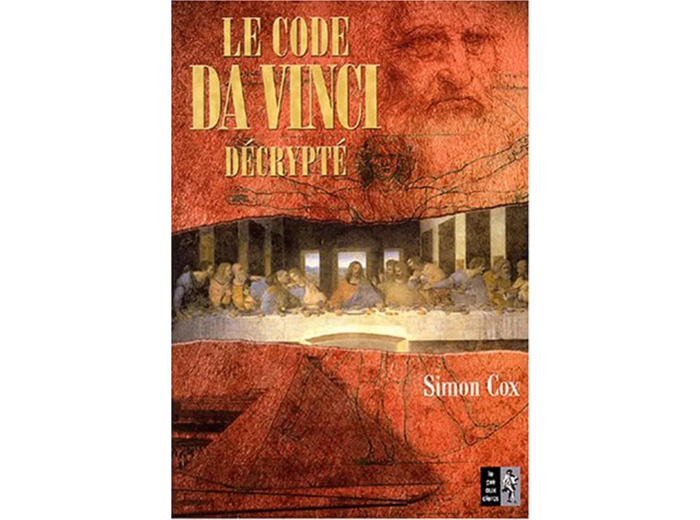 Livre le Code Da Vinci Décrypté