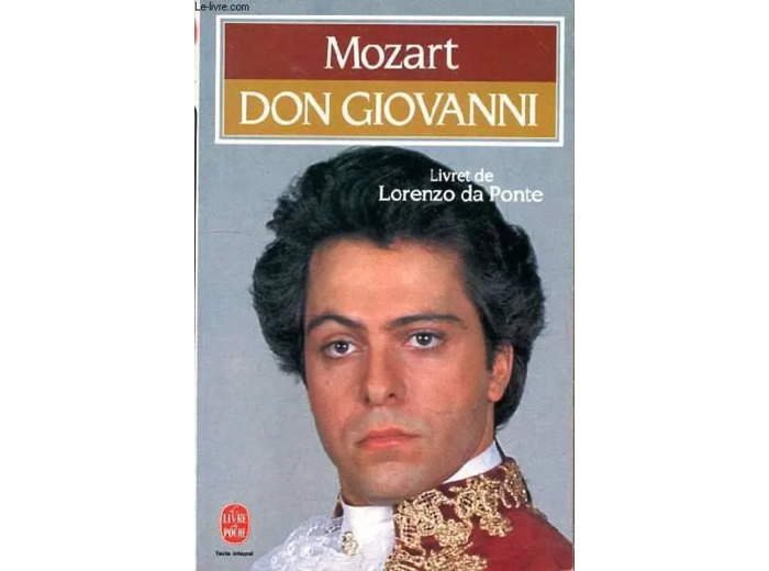 Livre Don Giovanni - Mozart, Opéra En 2 Actes