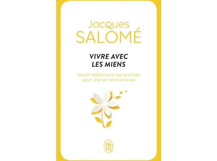 Livre Vivre Avec les Miens