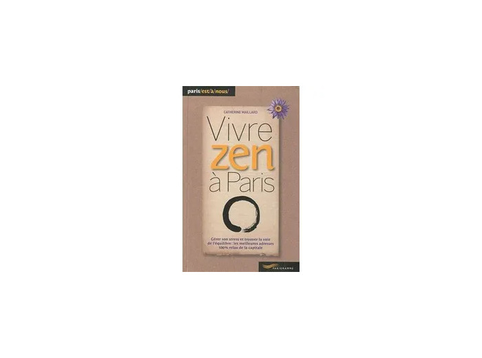Livre Vivre Zen À Paris