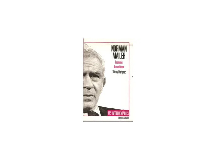 Livre Norman Mailer - Économie Du Machisme