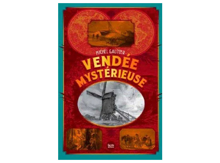 Livre Vendée mystérieuse