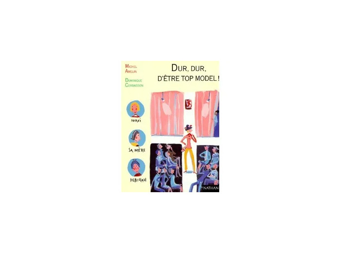 Livre Dur dur d'être un top - model