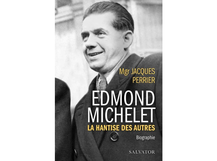 Livre Edmond Michelet - La hantise des autres
