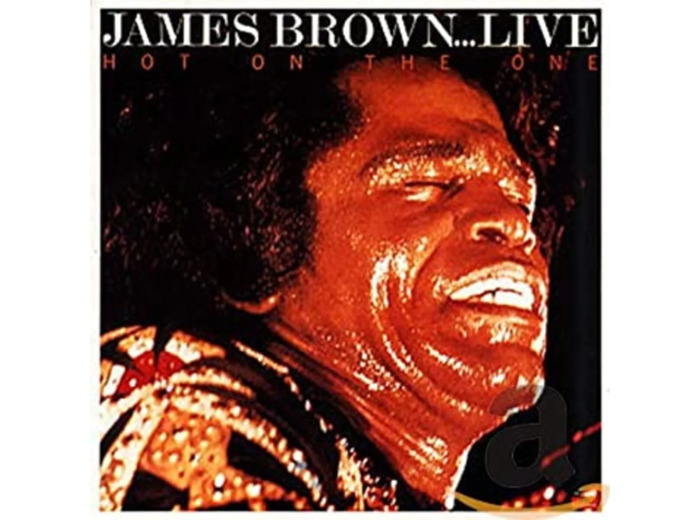 Cd James Brown - James Brown....Live â€¢ Hot On The One