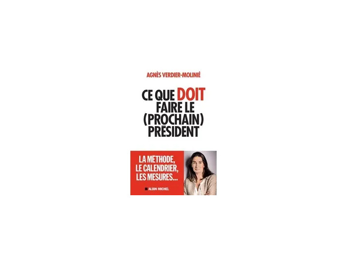 Livre Ce Que Doit Faire Le (Prochain) Président