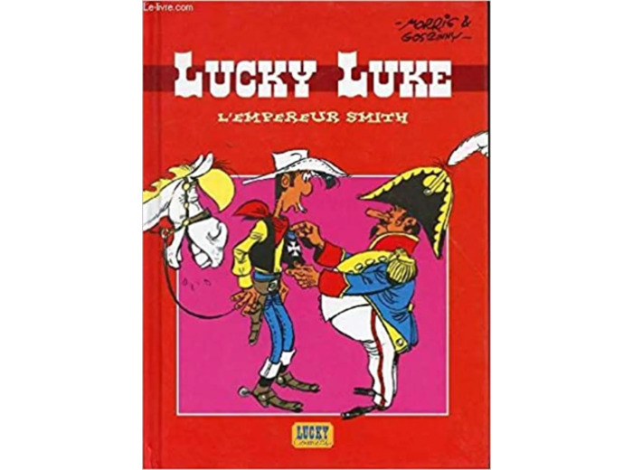 Livre Lucky Luke - L'Empereur Smith