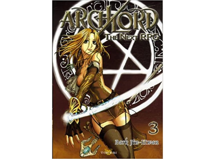 Livre Archlord, Tome 3 : The Next RPG