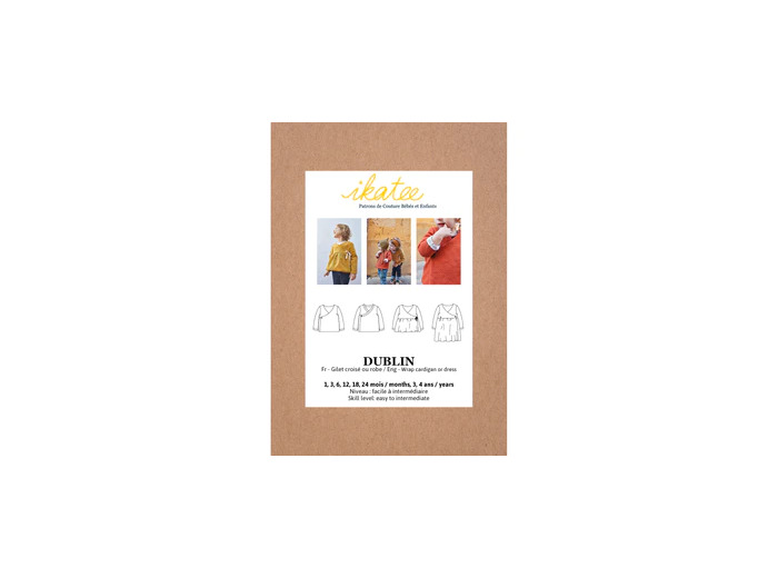 Ikatee – Patron Enfant Gilet ou Robe "Dublin" de 1 mois à 4 ans