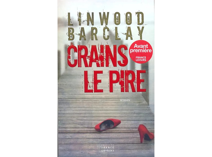 Livre Crains le Pire.