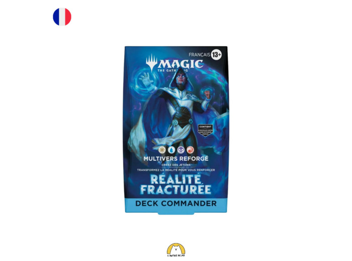 Précommande - Deck Commander Réalité Fracturée : Multivers Reforgé (FR)