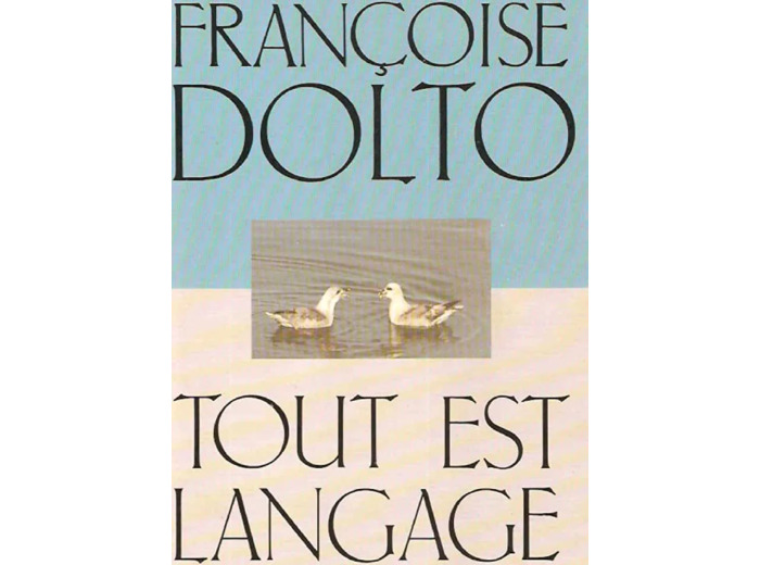 Livre Tout Est Langage