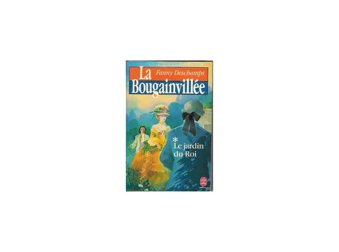 Livre La Bougainvillée Tome 1 - Poche - Le Jardin du roi