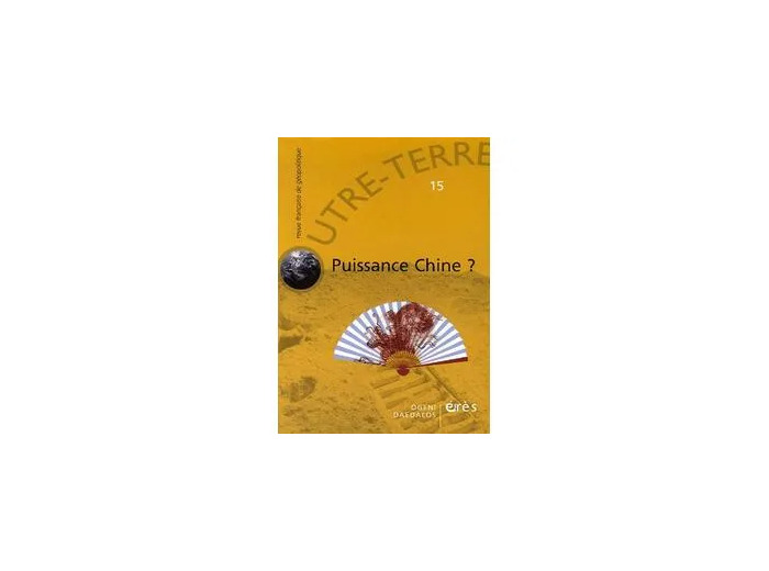 Livre Outre - Terre N° 15 - Puissance Chine ?
