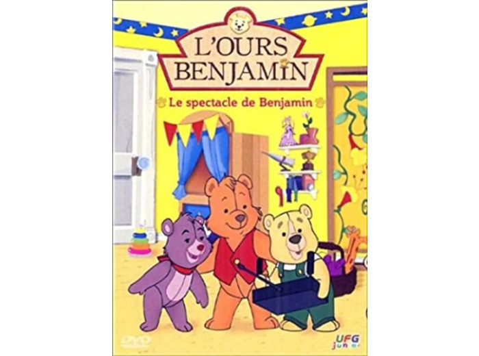 Dvd L'ours Benjamin : Le spectacle de Benjamin