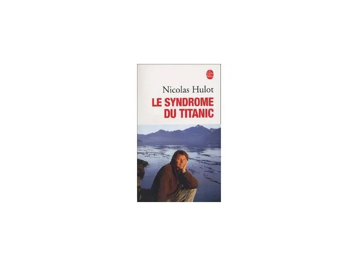 Livre Le Syndrome Du Titanic
