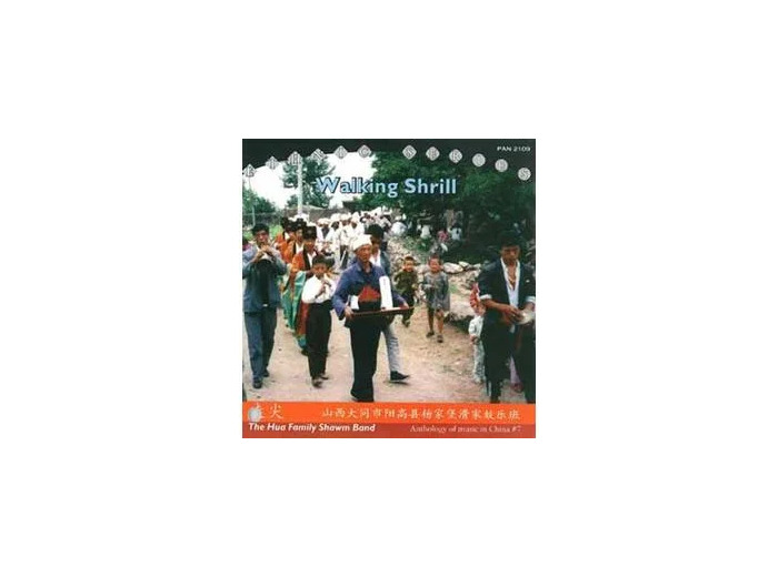 Cd The Hua Family Shawm Band - Walking Shrill (2004)
