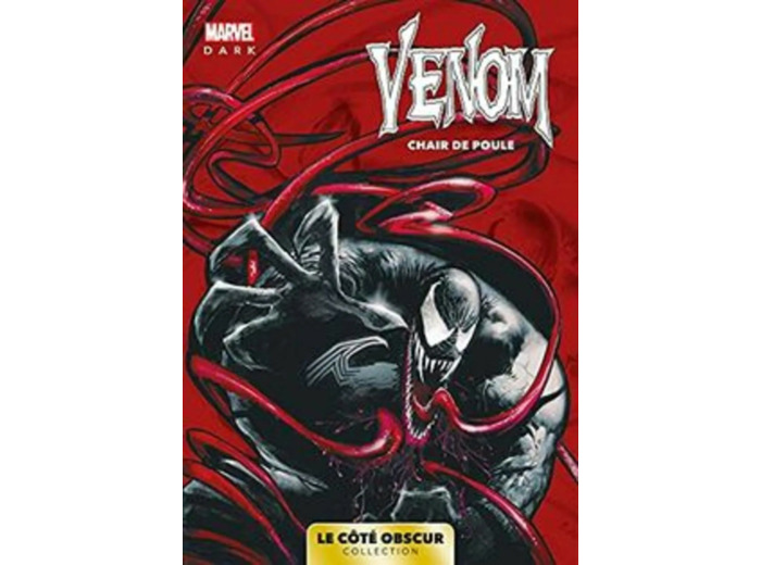 Livre Marvel Dark: Le côté obscur T09 - Venom: chair de poule