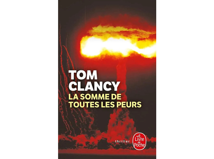 Livre la Somme de Toutes les Peurs