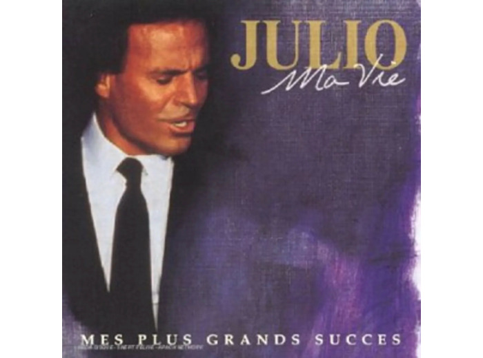 Cd Julio Iglesias - Ma Vie - Mes Plus Grand Succes (1998)