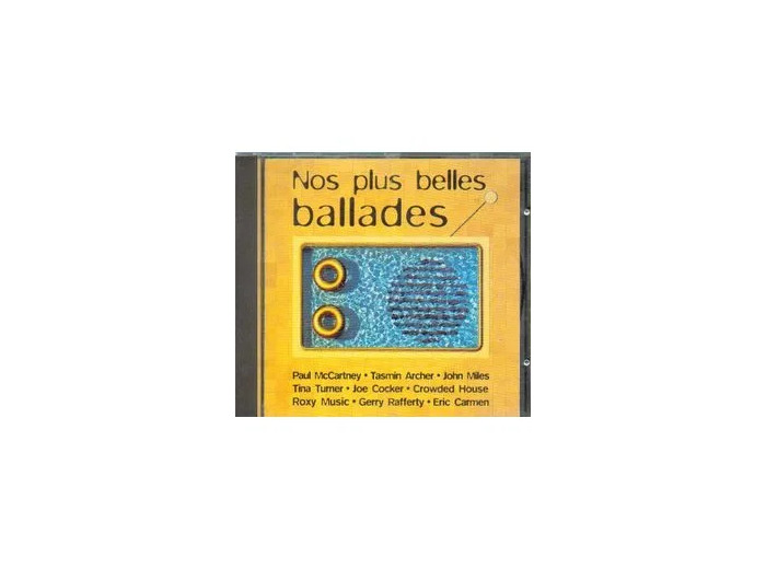 Cd Nos plus belles Ballades