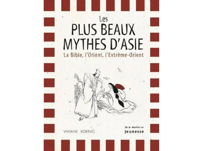 Livre Les Plus Beaux Mythes d'Asie